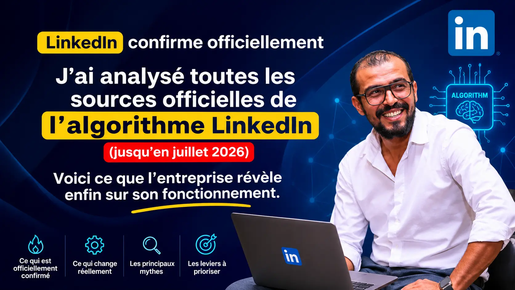 Fonctionnement de l’algorithme et du Feed LinkedIn en 2026